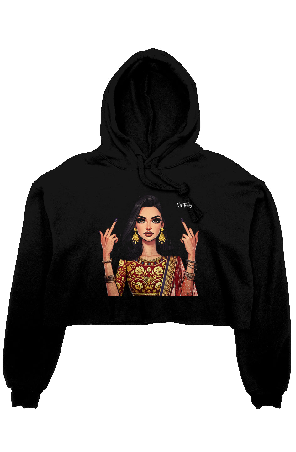 Not Today - Crop fleece hoodie